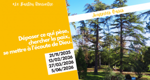 Haltes spirituelles – Journées Oasis