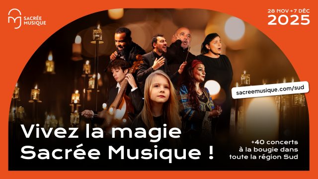 Sacrée Musique - Région Sud 2025 - le mercredi 3 décembre à 20h à l'église Saint-Sauveur de Manosque et le dimanche 7 décembre à 16h30 à l'église Notre-Dame des Pommiers